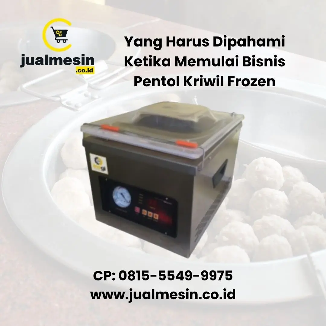 Yang Harus Dipahami Ketika Memulai Bisnis Pentol Kriwil Frozen