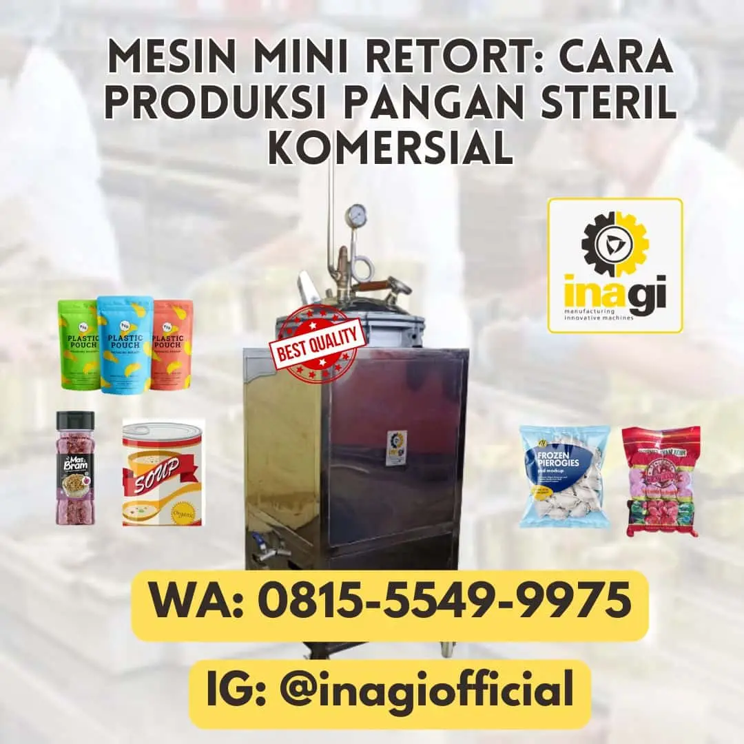 Mesin Mini Retort Strategi Produksi Menu Lebaran Praktis