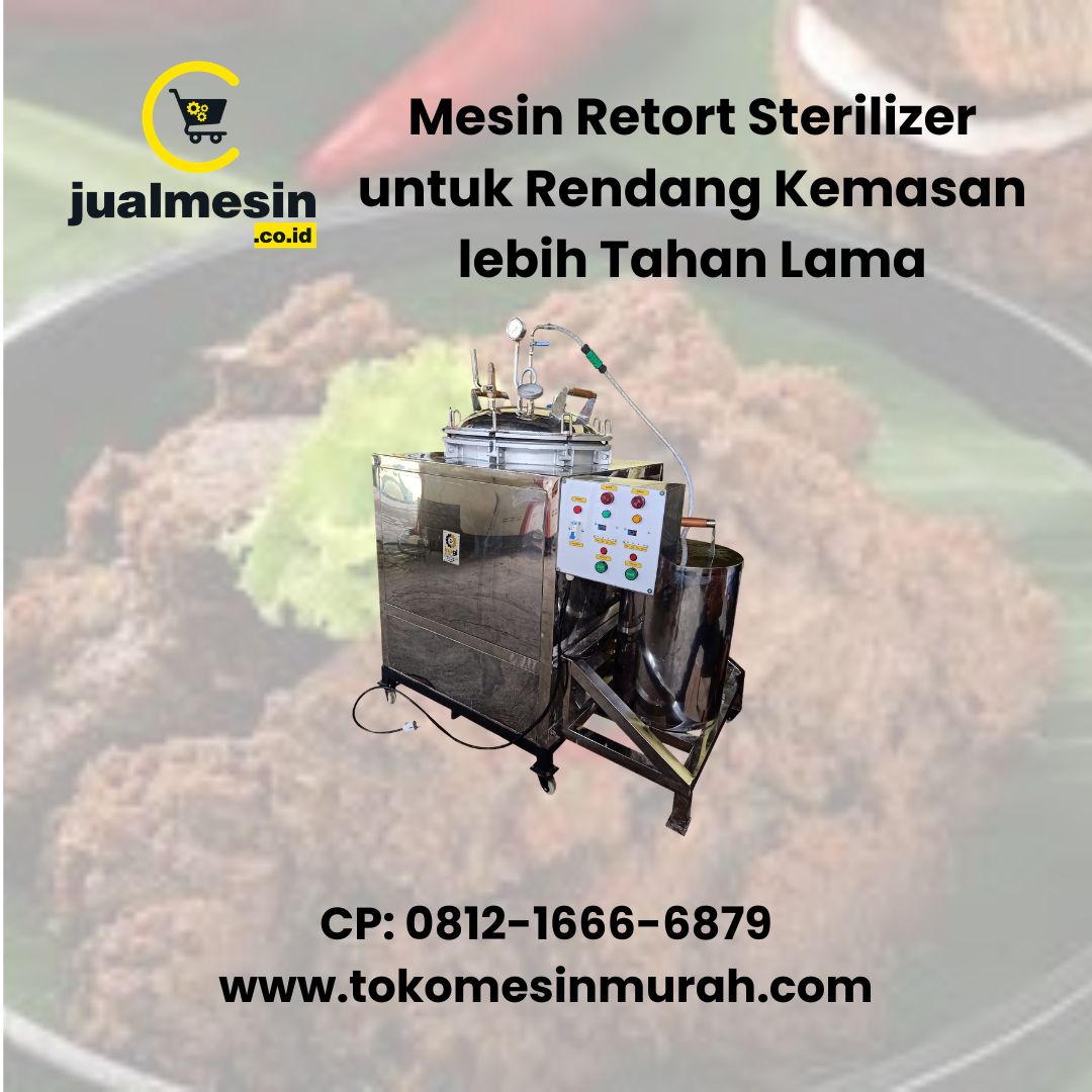 Mesin Retort Sterilizer untuk Rendang Kemasan lebih Tahan Lama