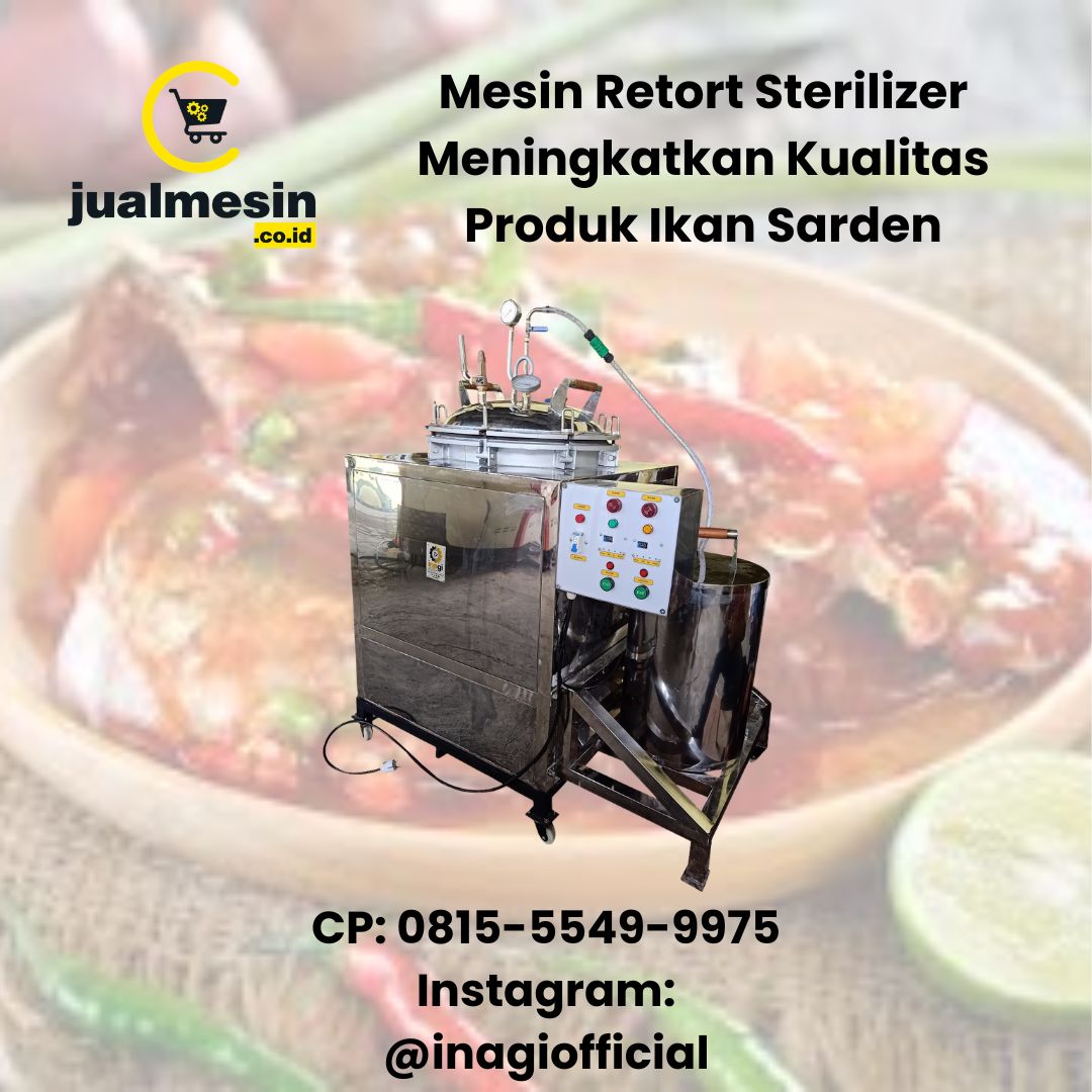 Mesin Retort Sterilizer Meningkatkan Kualitas Produk Ikan Sarden Kaleng untuk Bisnis yang Lebih Menguntungkan