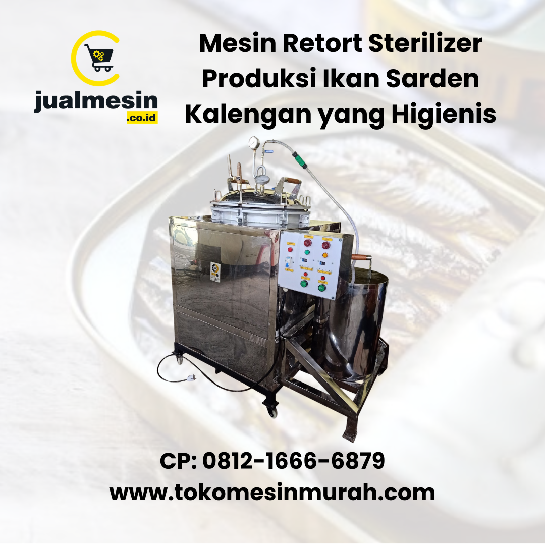 Mesin Retort Sterilizer Produksi Ikan Sarden Kalengan yang Higienis