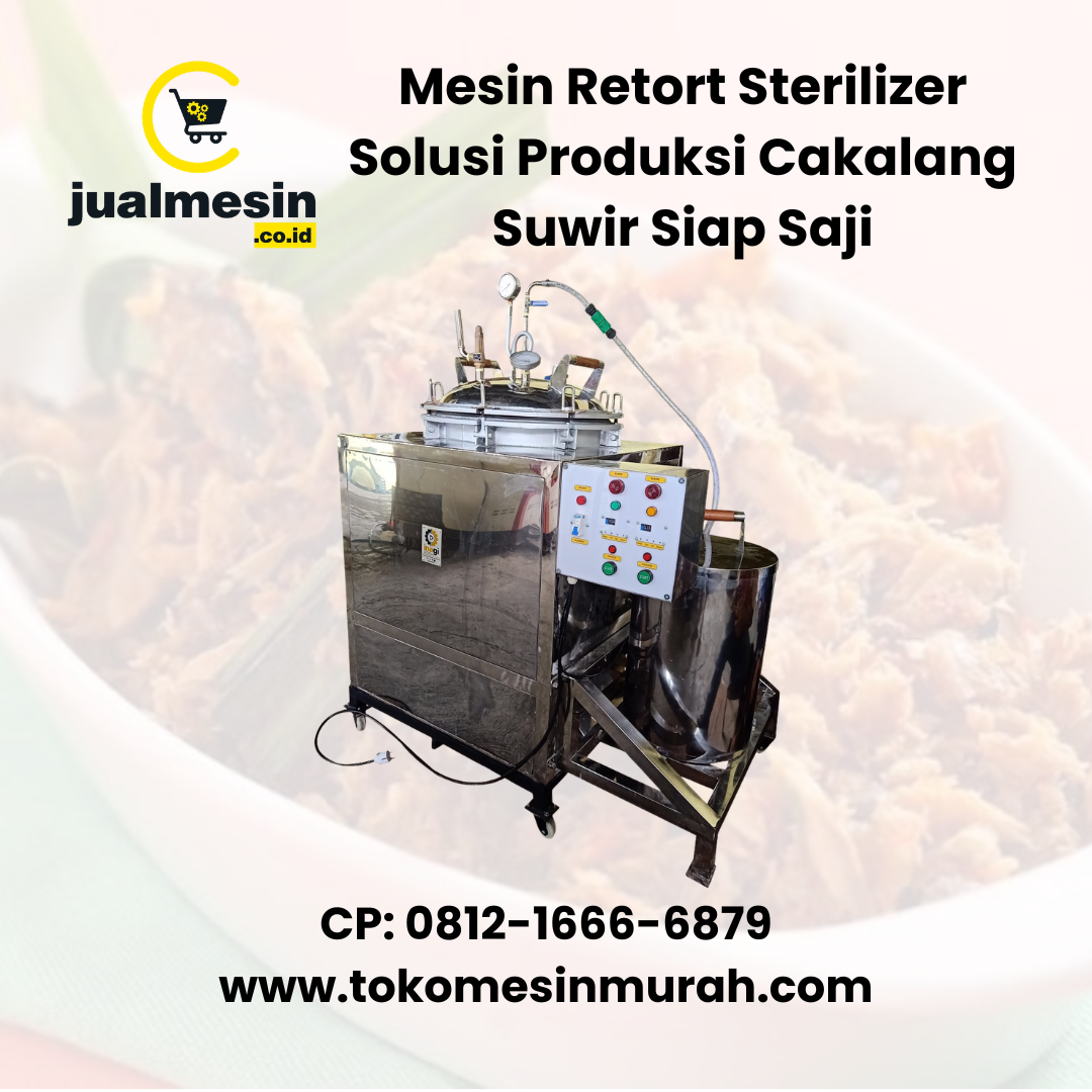 Mesin Retort Sterilizer Solusi Produksi Cakalang Suwir Siap Saji