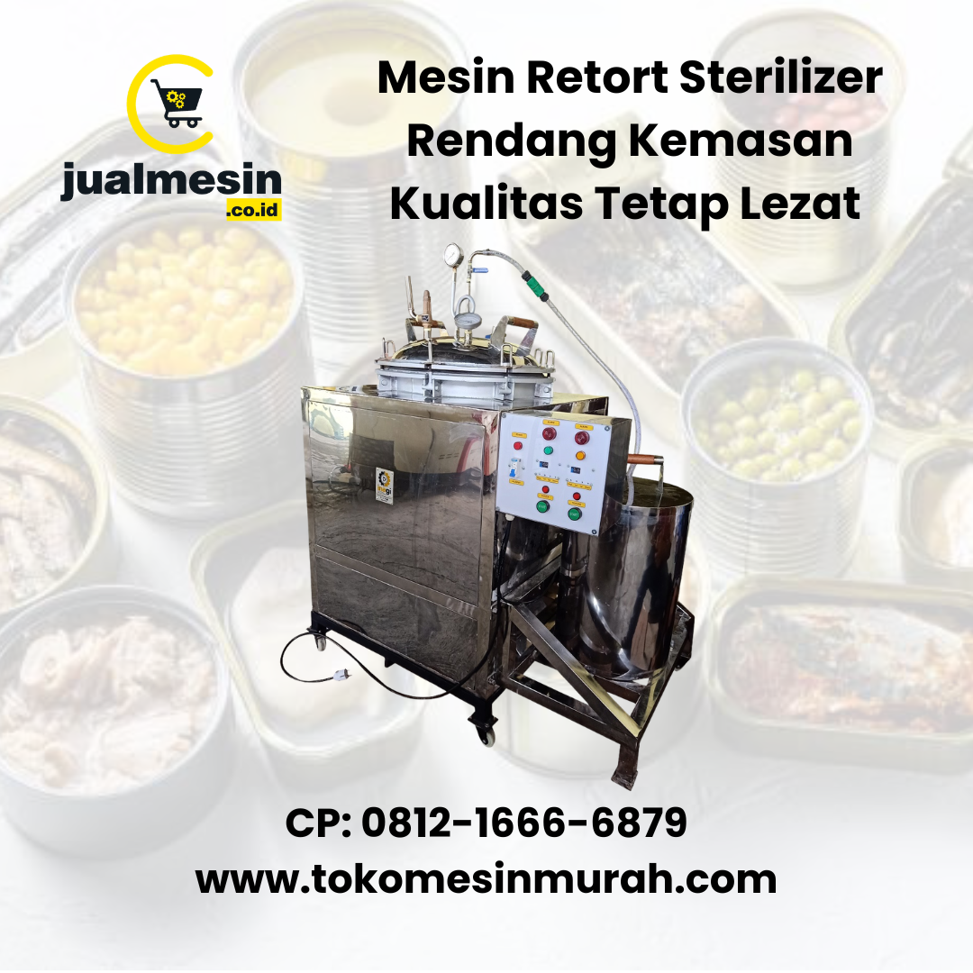 Mesin Retort Sterilizer Rendang Kemasan Kualitas Tetap Lezat dan Aman