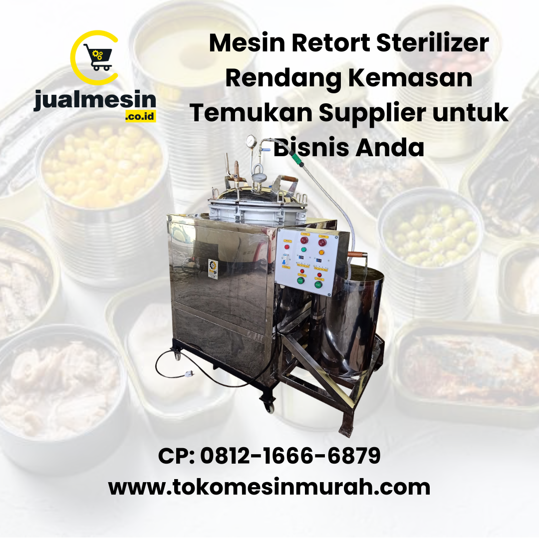 Mesin Retort Sterilizer Rendang Kemasan Temukan Supplier untuk Bisnis Anda
